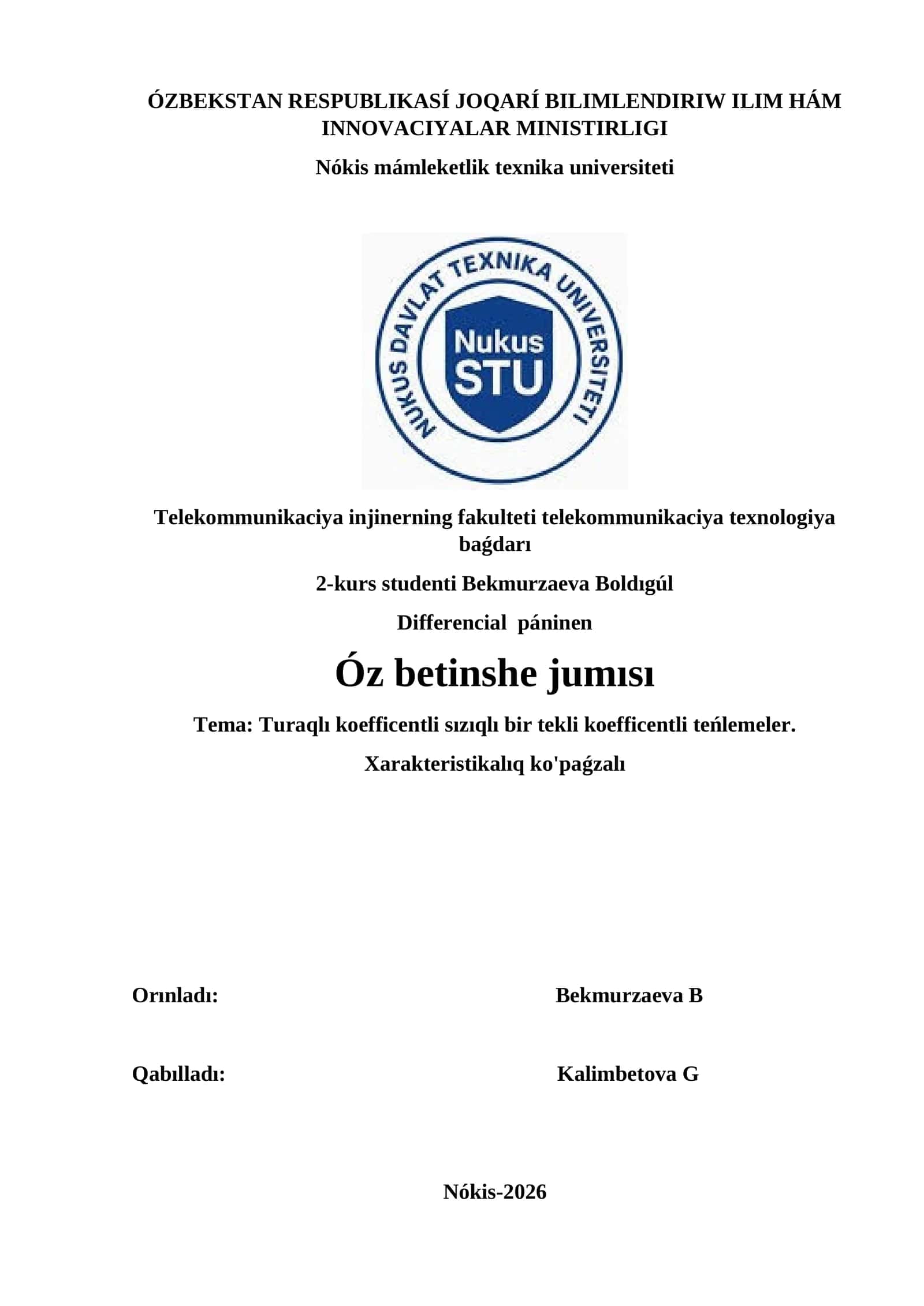 Turaqlı koefficentli sızıqlı bir tekli koefficentli teńlemeler. Xarakteristikalıq ko'paǵzalı
