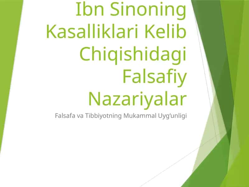 IbnSinoningKasalliklariKelibChiqishidagiFalsafiyNazariyalar