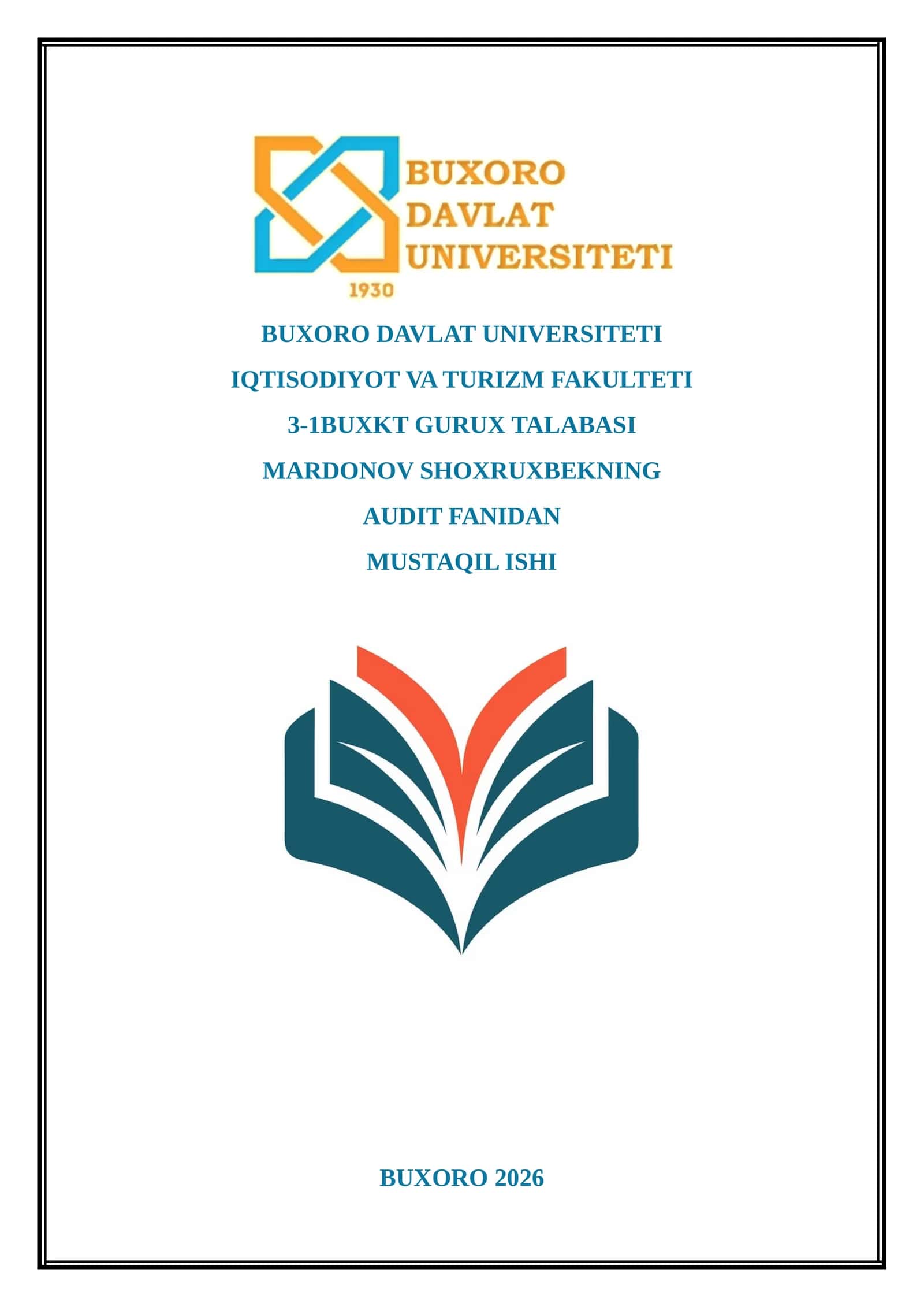 AUDITOR TEKSHIRUVI VA AUDITORLIK HULOSASI