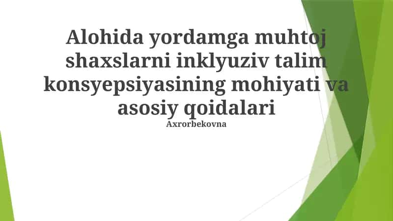 Inklyuziv Ta'limning Asosiy Tamoyillari