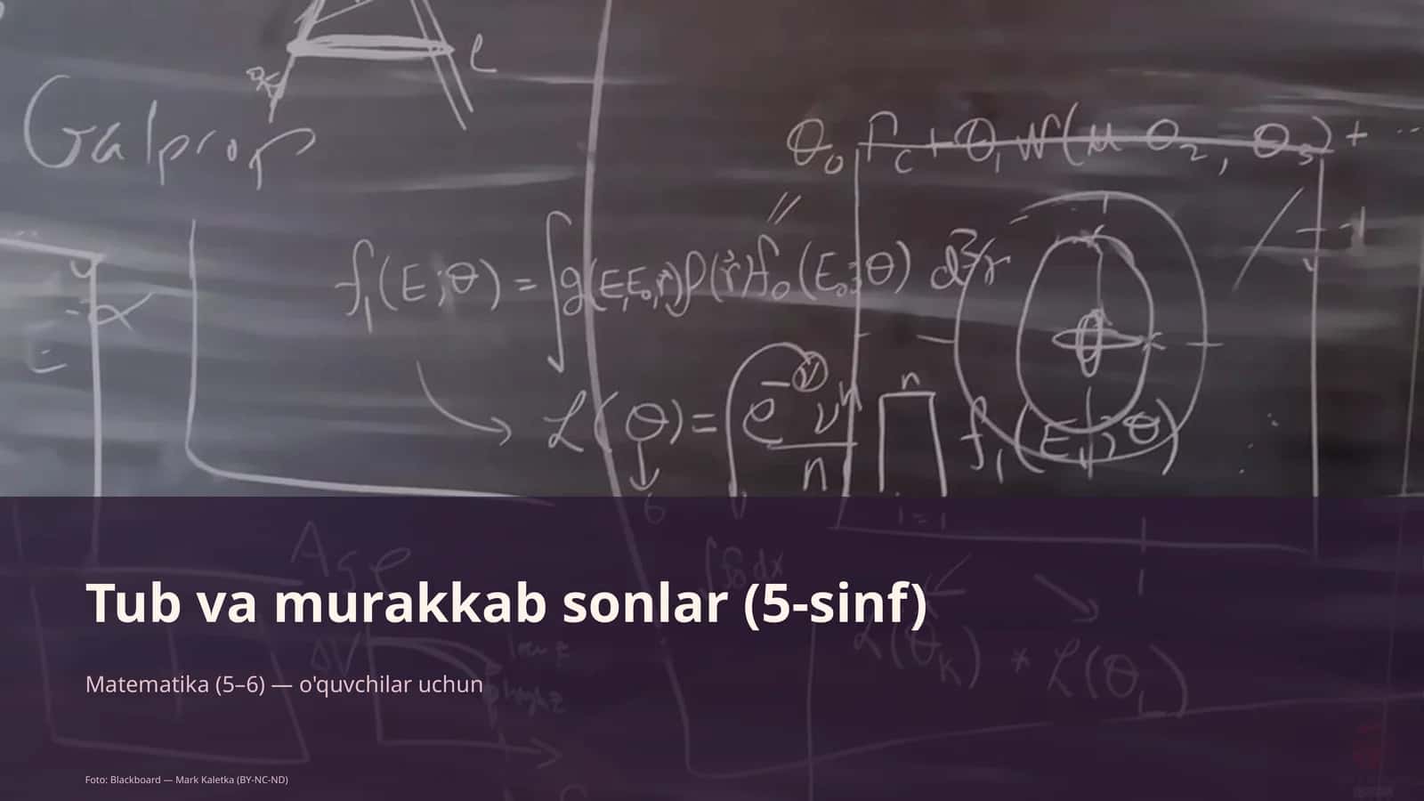 Tub va murakkab sonlar (5-sinf)