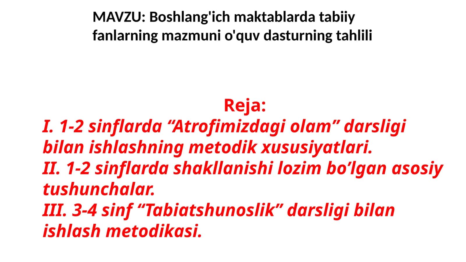 Boshlang'ich maktablar dastabiiy fanlarning mazmuni