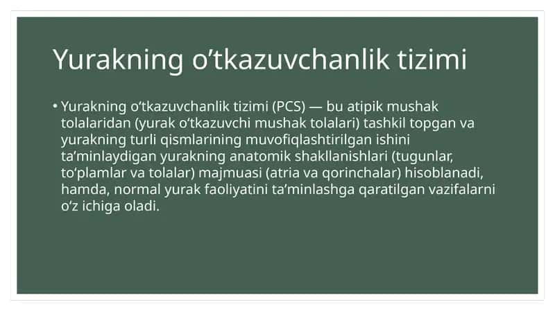 Yurakning o’tkazuvchanliktizimi
