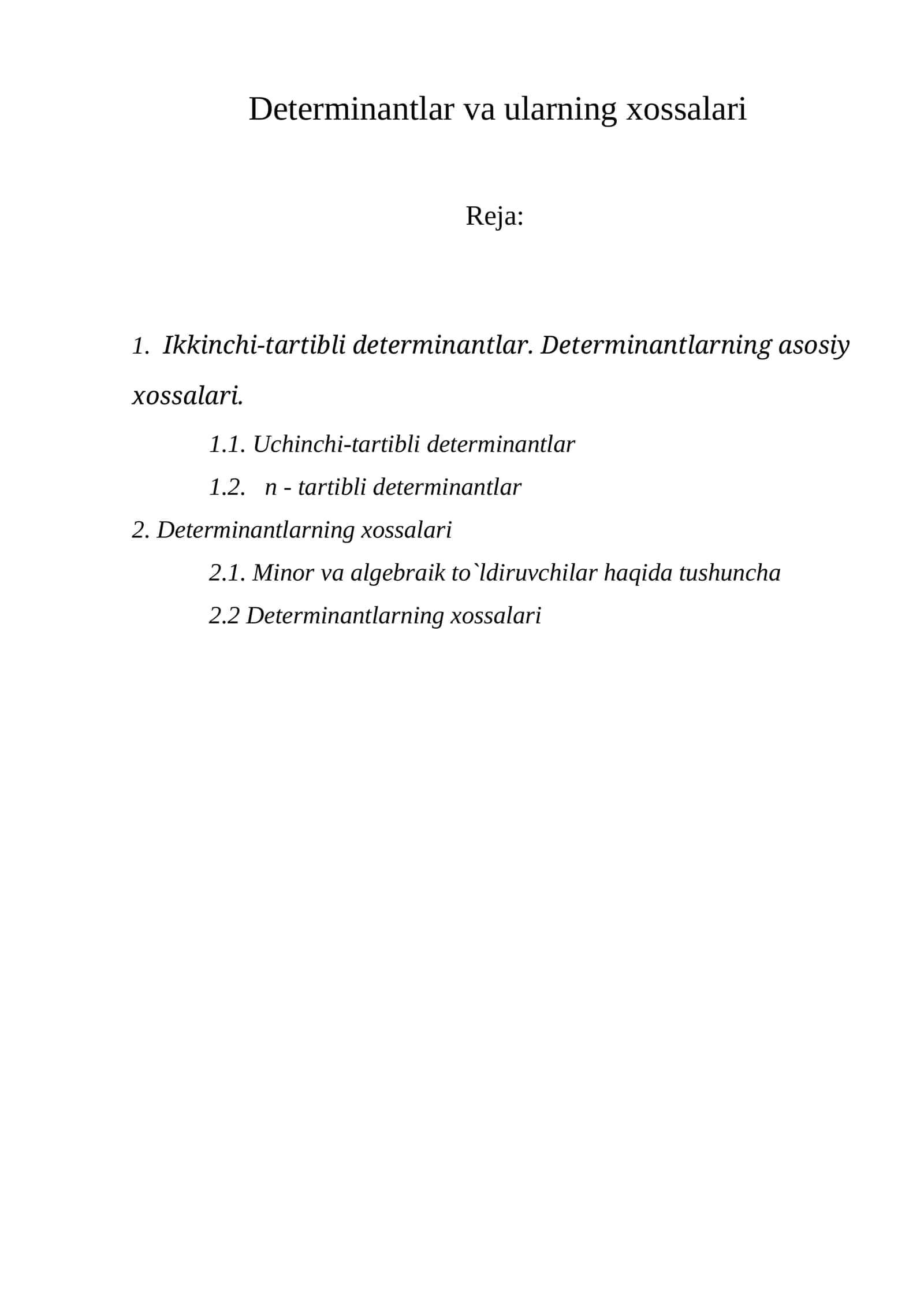 Determinantlar va ularning xossalari