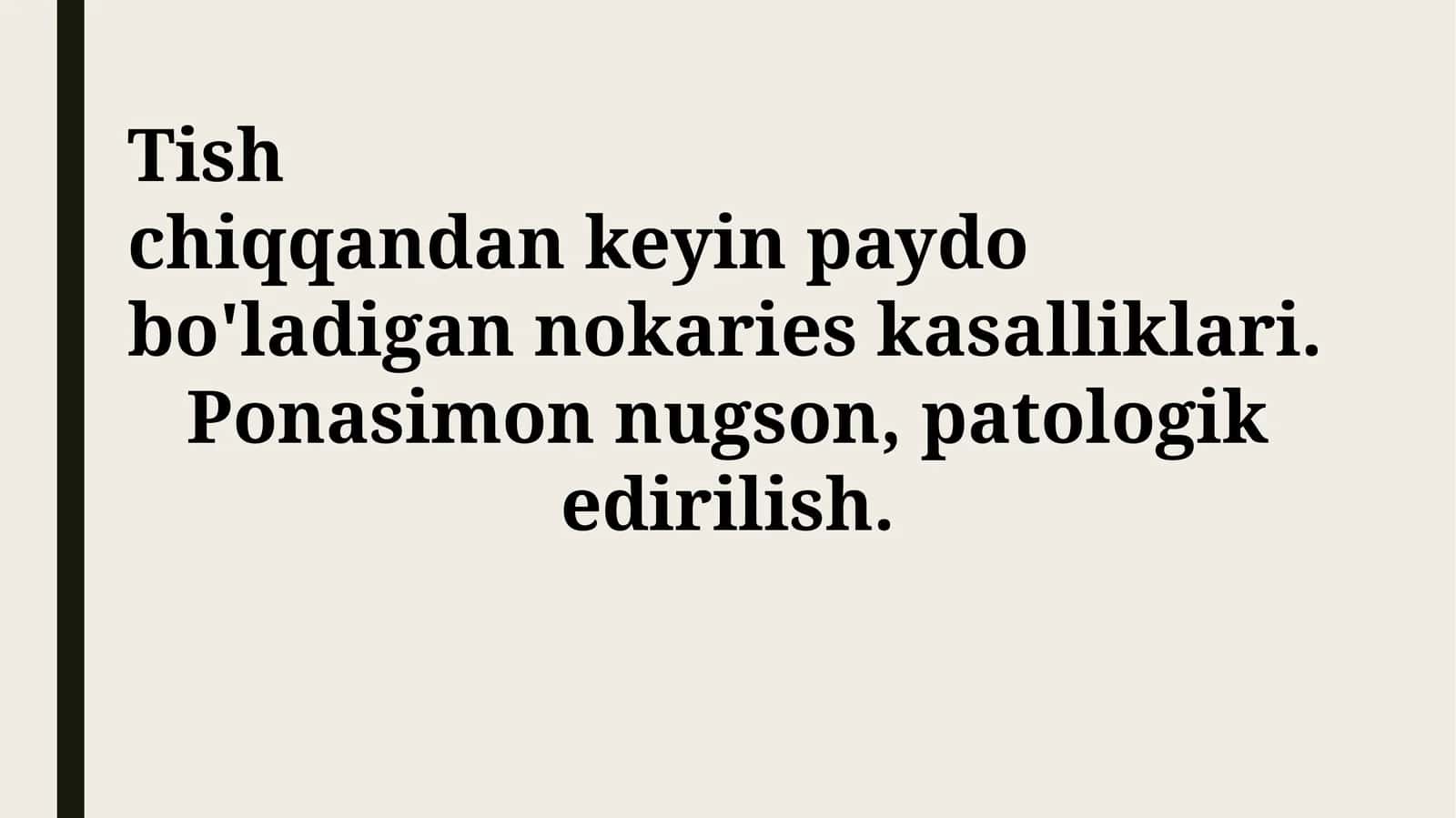 Tish chiqqandan keyin paydo bo'ladigan nokaries kasalliklari