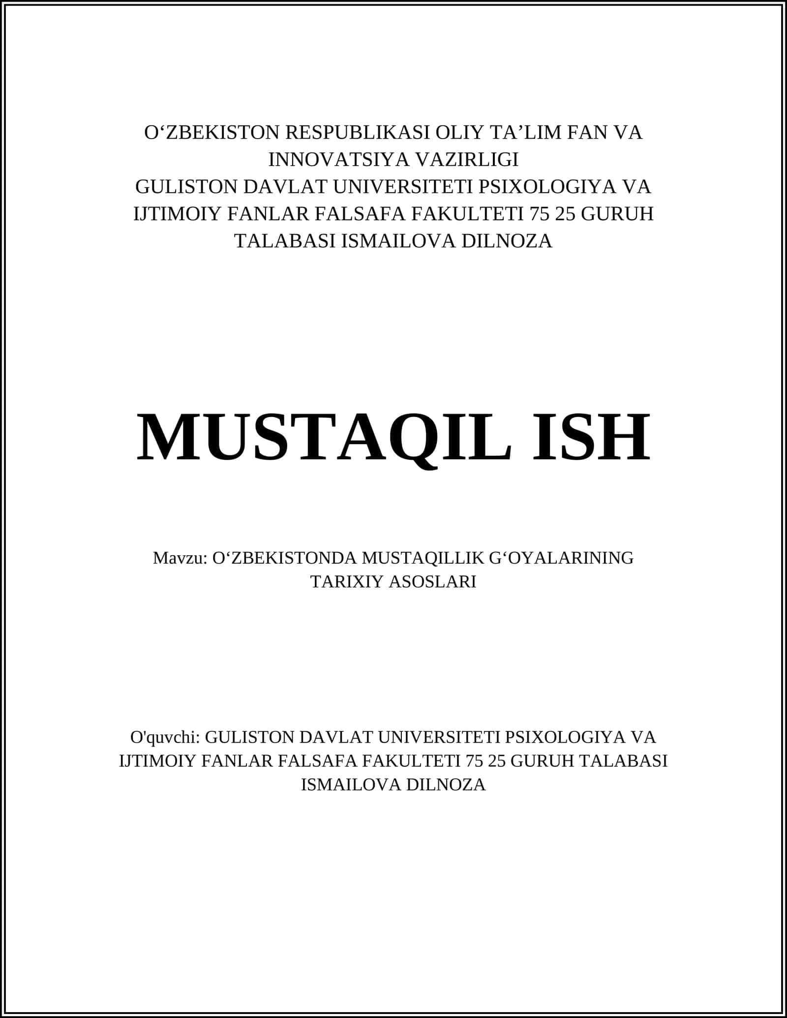 OʻZBEKISTONDA MUSTAQILLIK GʻOYALARINING TARIXIY ASOSLARI