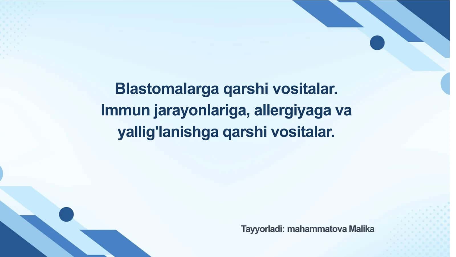 Blastomalarga qarshi vositalar