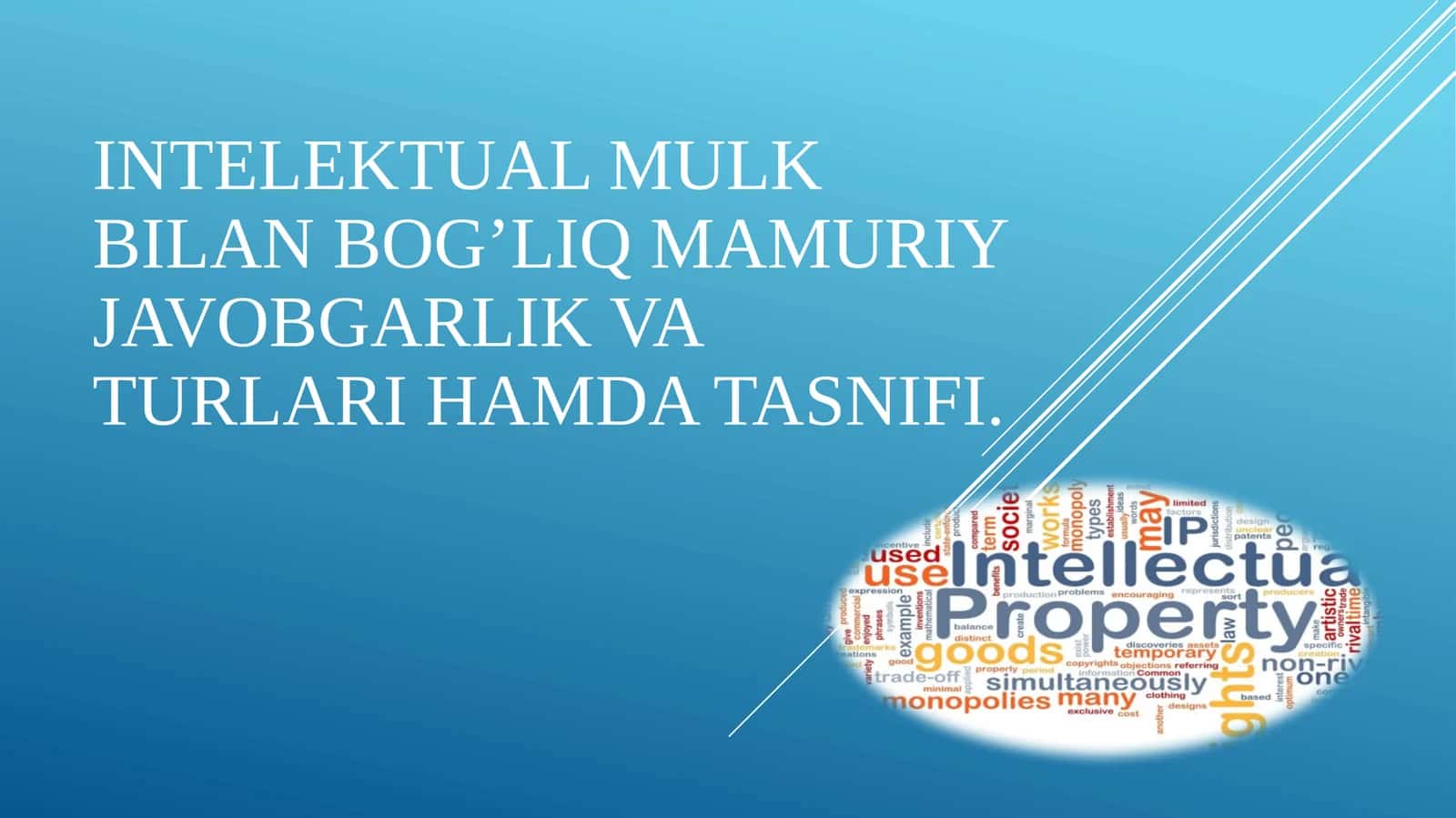Intelektual mulk bilan bog’liq mamuriy javobgarlik va turlari ham data snifi