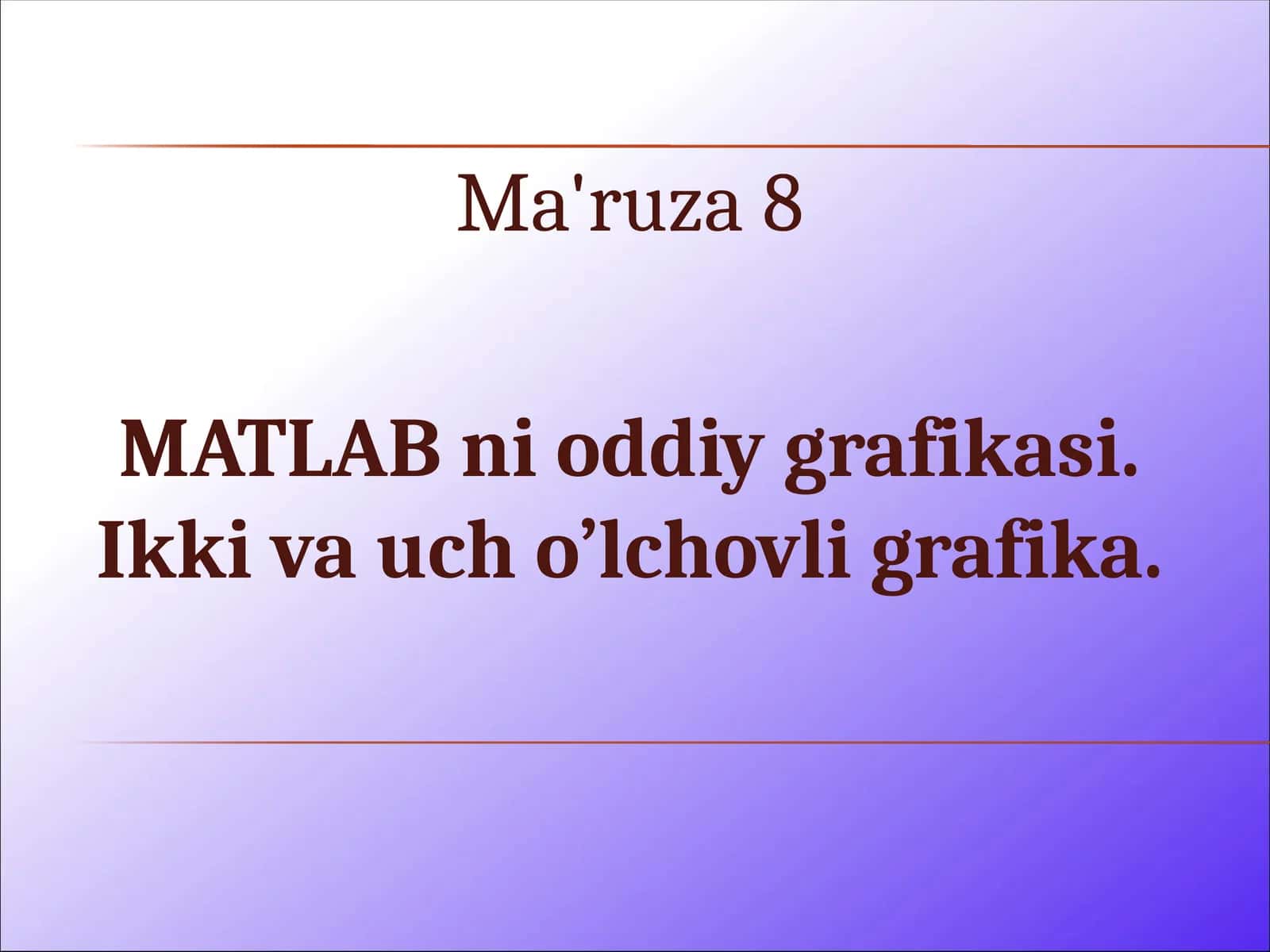 matlab ni oddiy grafikasi