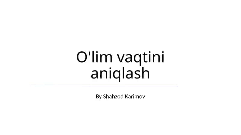O'lim vaqtini aniqlash