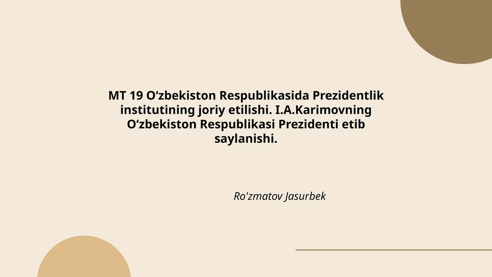 Президентлик институтининг Ўзбекистонда жорий этилиши