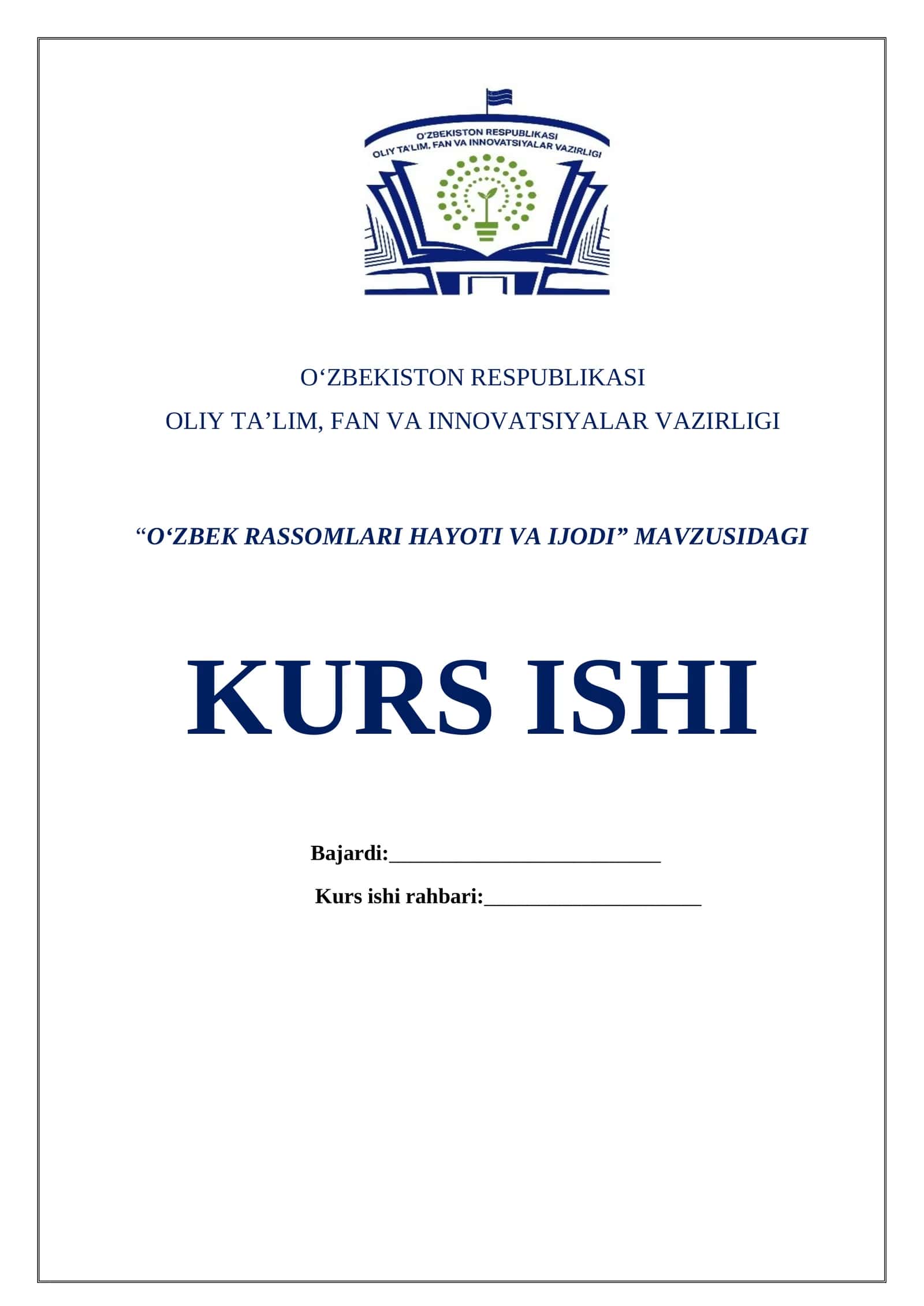 O‘ZBEK RASSOMLARI HAYOTI VA IJODI