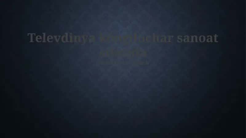 Televideniye dasturlarini ishlab chiqarish jarayoni