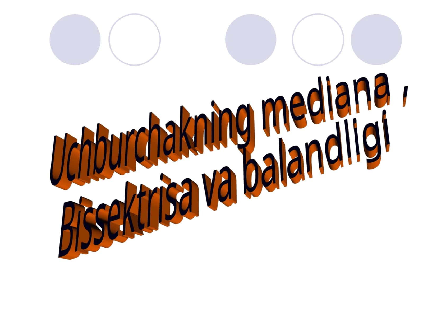 Uchburchakning mediana, Bissektrisa va balandligi
