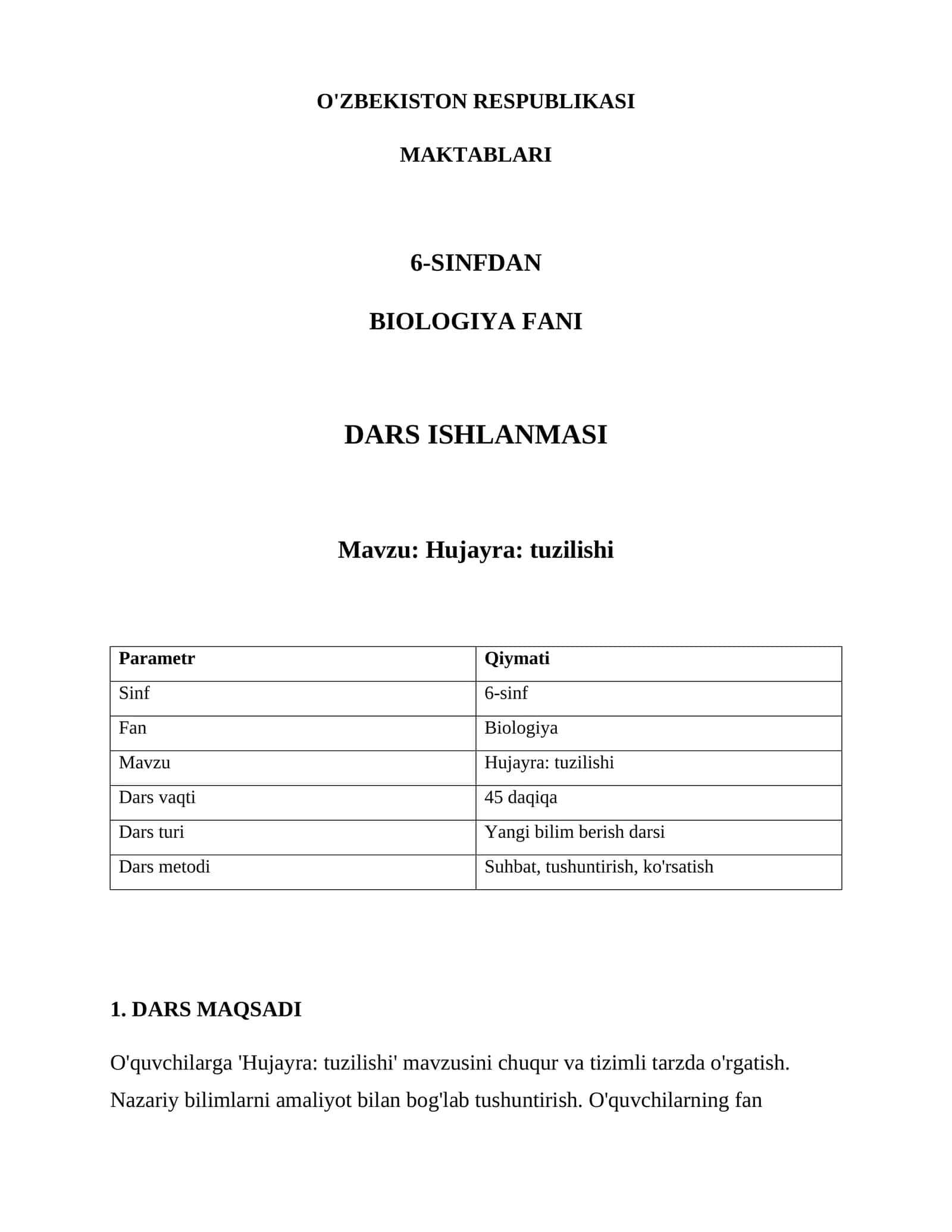 Maktablari 6-sinfdan Biologiya fanida Dars Ishlanmasi