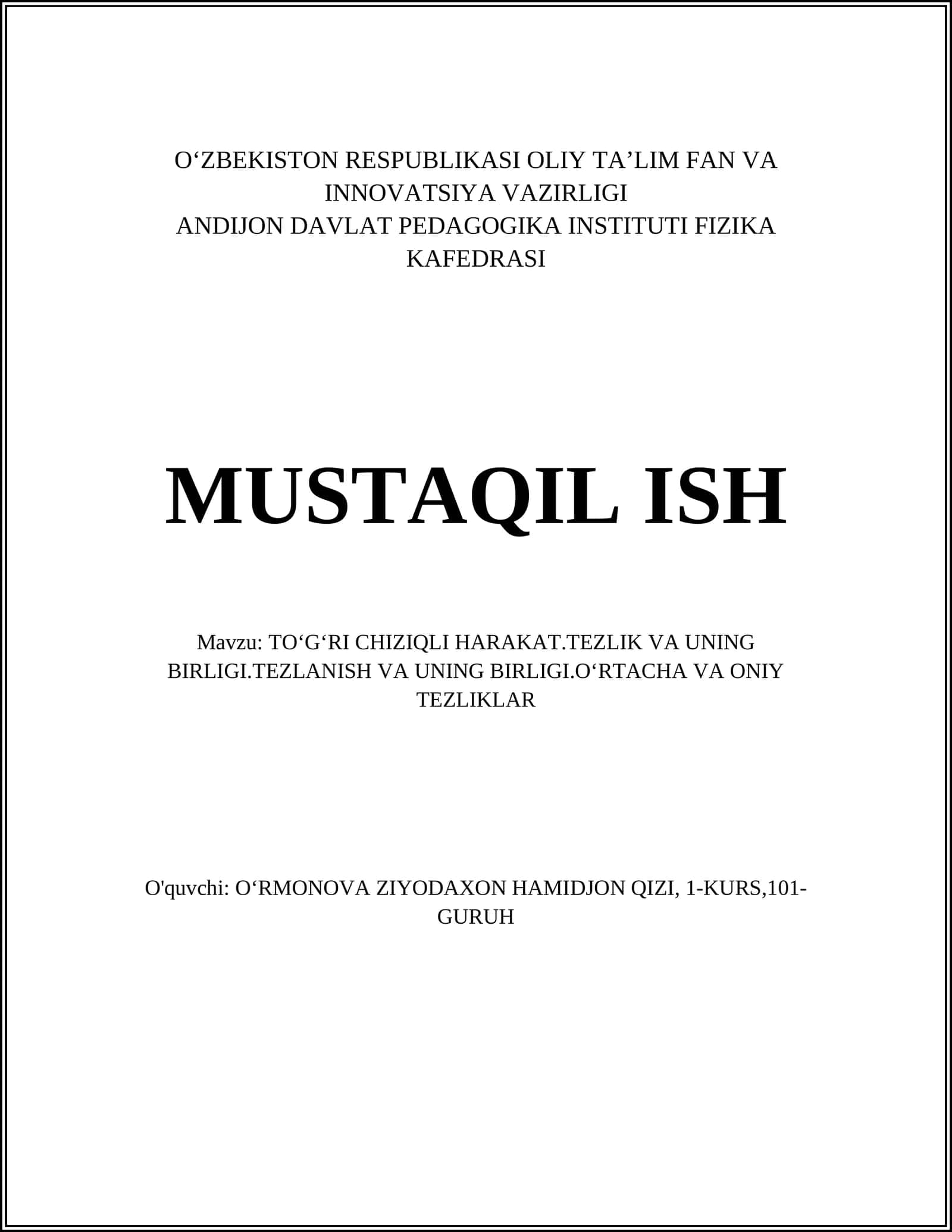 TOʻGʻRI CHIZIQLI HARAKAT.TEZLIK VA UNING BIRLIGI.TEZLANISH VA UNING BIRLIGI.OʻRTACHA VA ONIY TEZLIKLAR