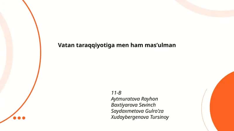 Vatan taraqqiyotiga men ham masʼulman