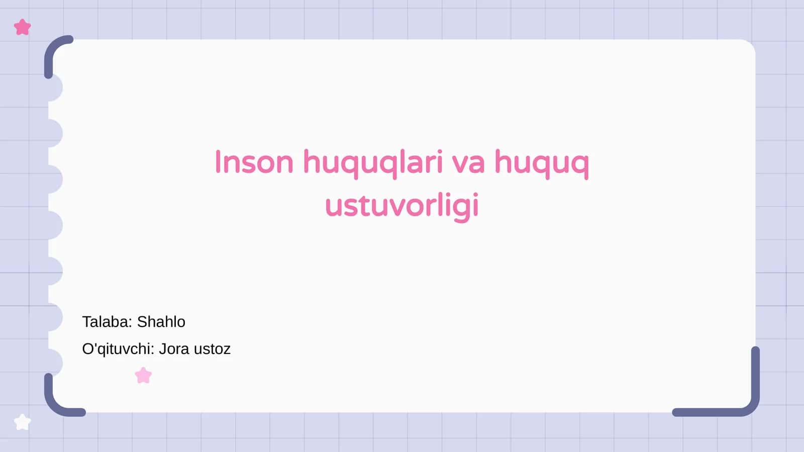 Inson huquqlari va huquq ustuvorligi