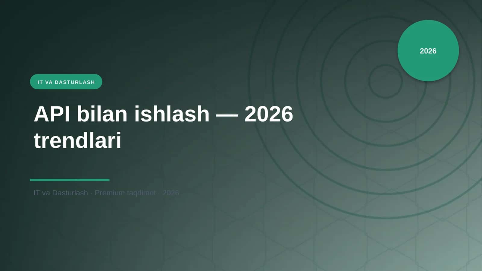 API bilan ishlash — 2026 trendlari