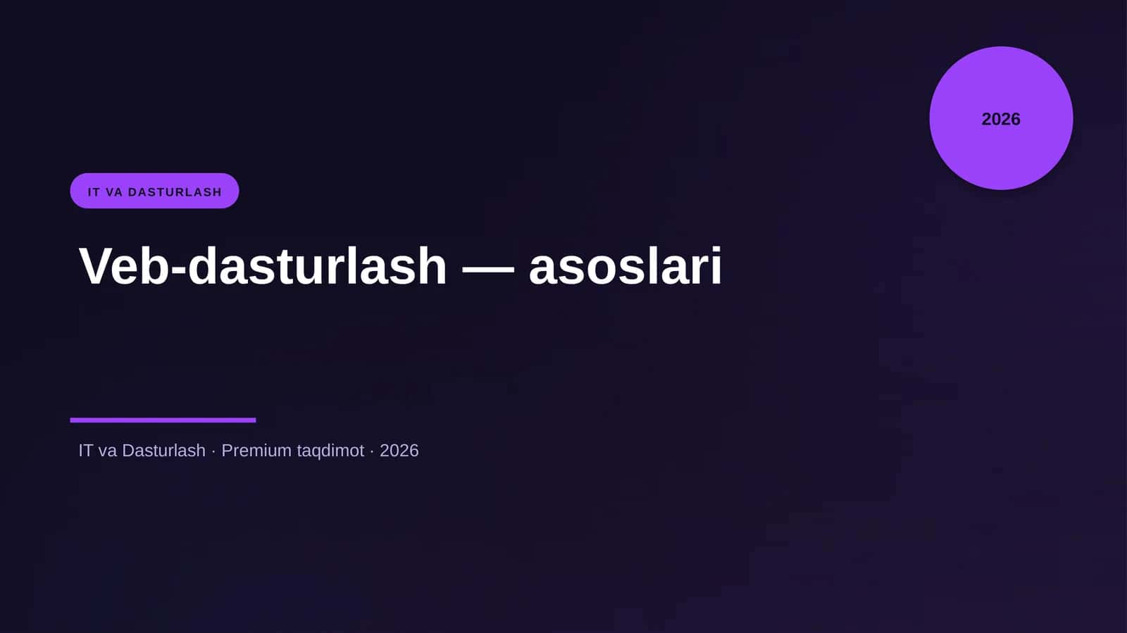 Veb-dasturlash — asoslari