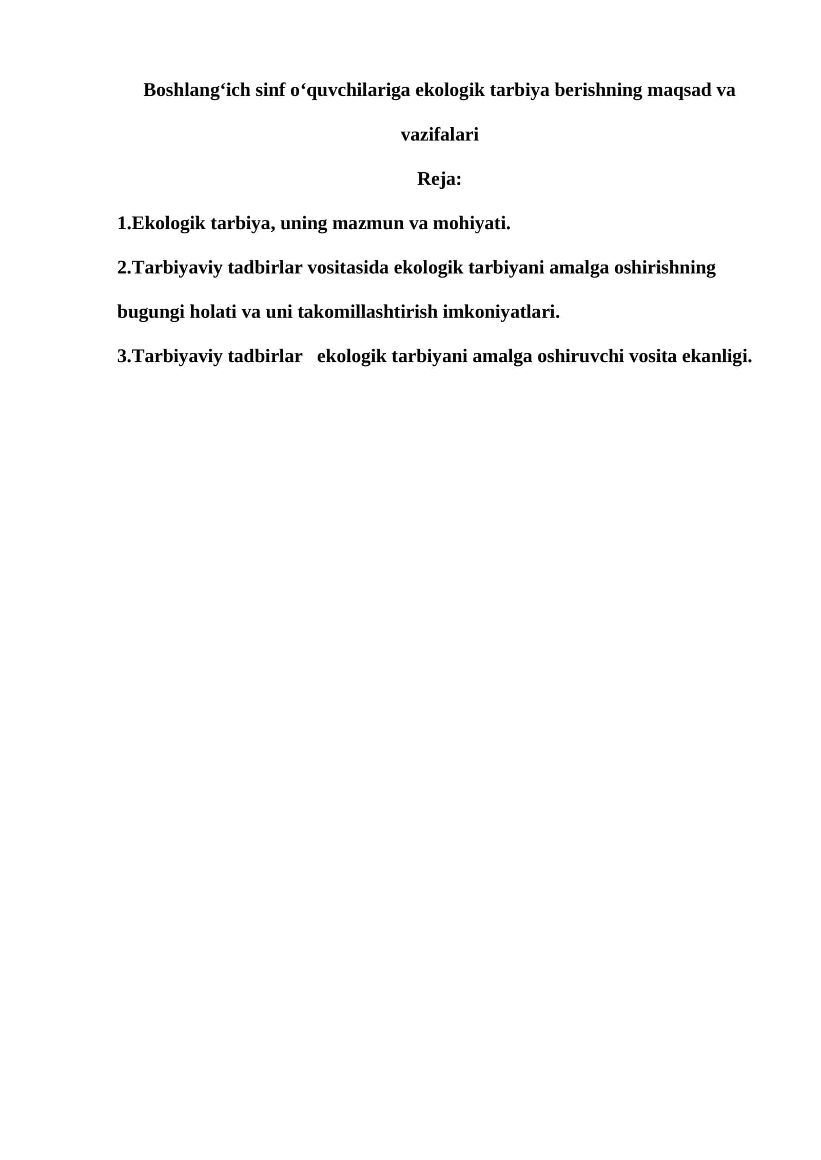 Boshlang‘ich sinf o‘quvchilariga ekologik tarbiya berishning maqsad va vazifalari