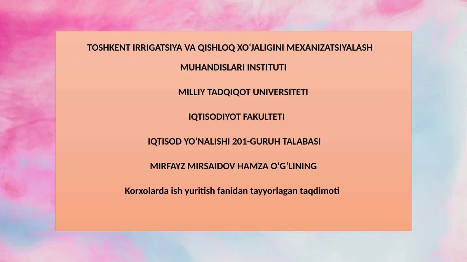XUSUSIY KORXONALARNING TASHKILIY-IQTISODIY ASOSLARI