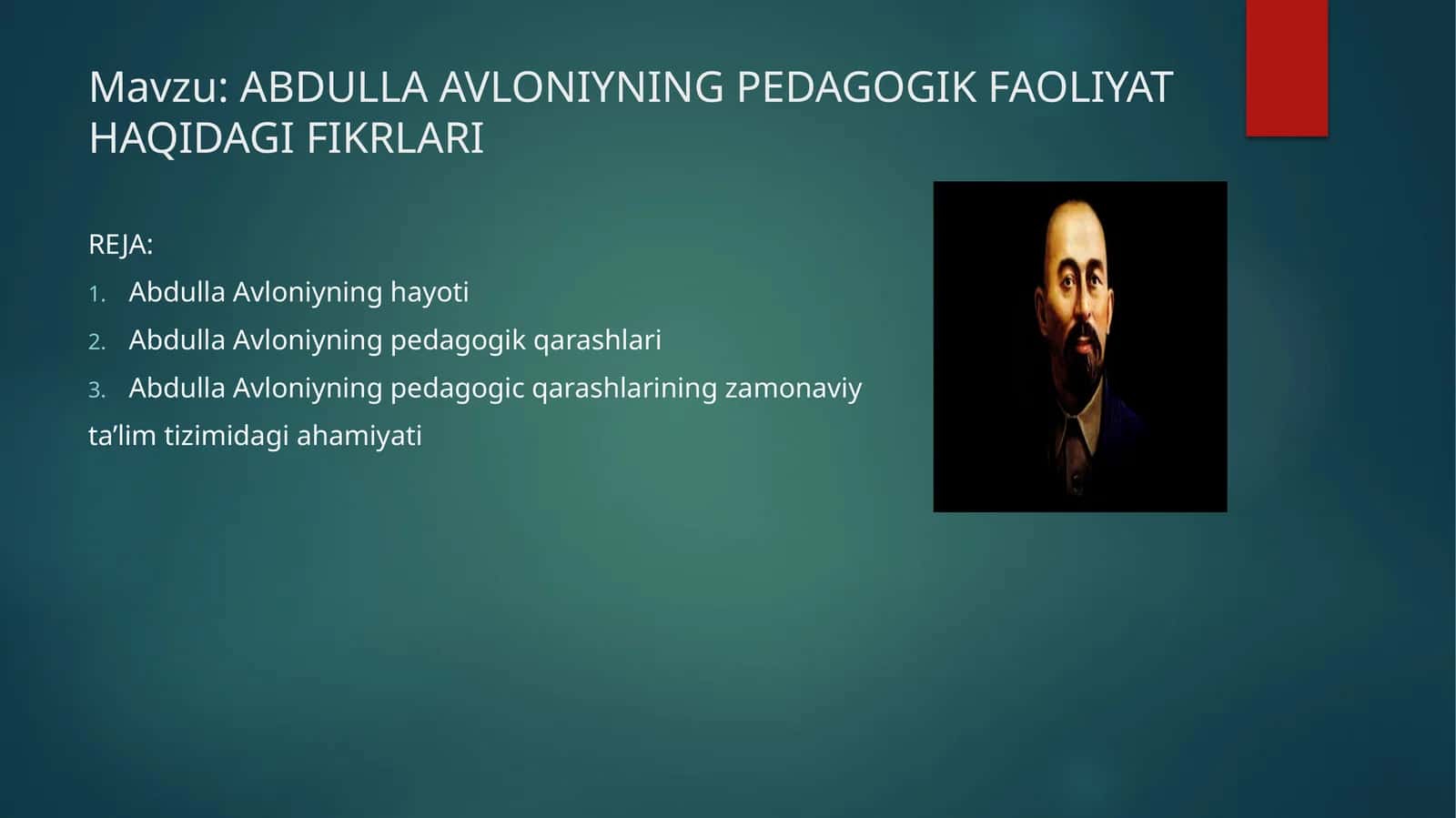 ABDULLA AVLONIYNING PEDAGOGIK FAOLIYAT HAQIDAGI FIKRLARI