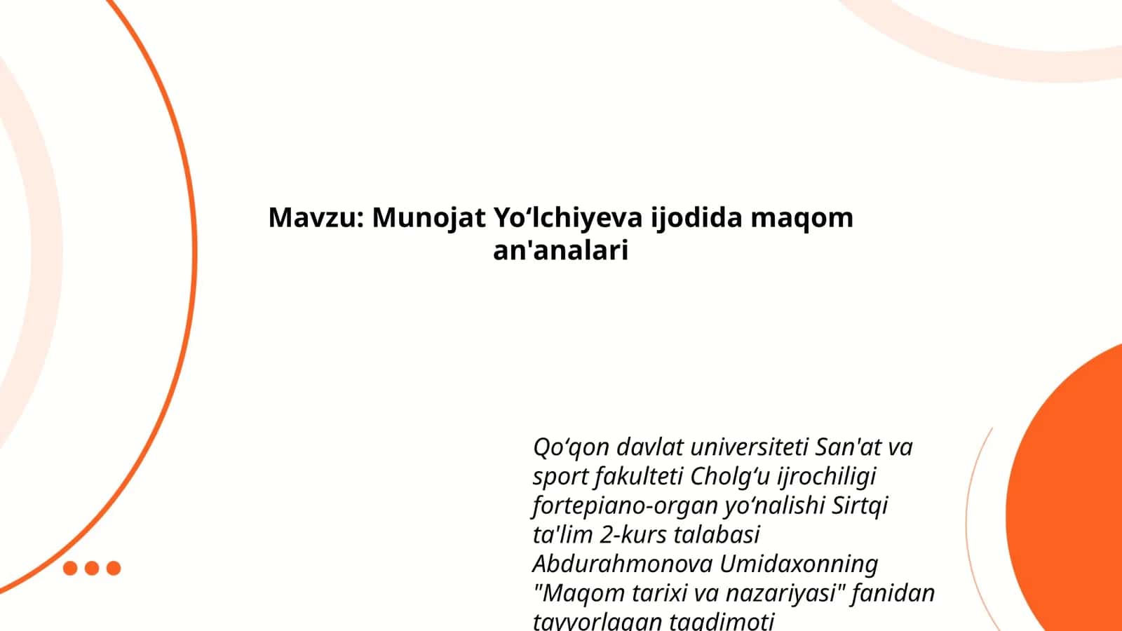 Munojat Yoʻlchiyeva ijodida maqom an'analari