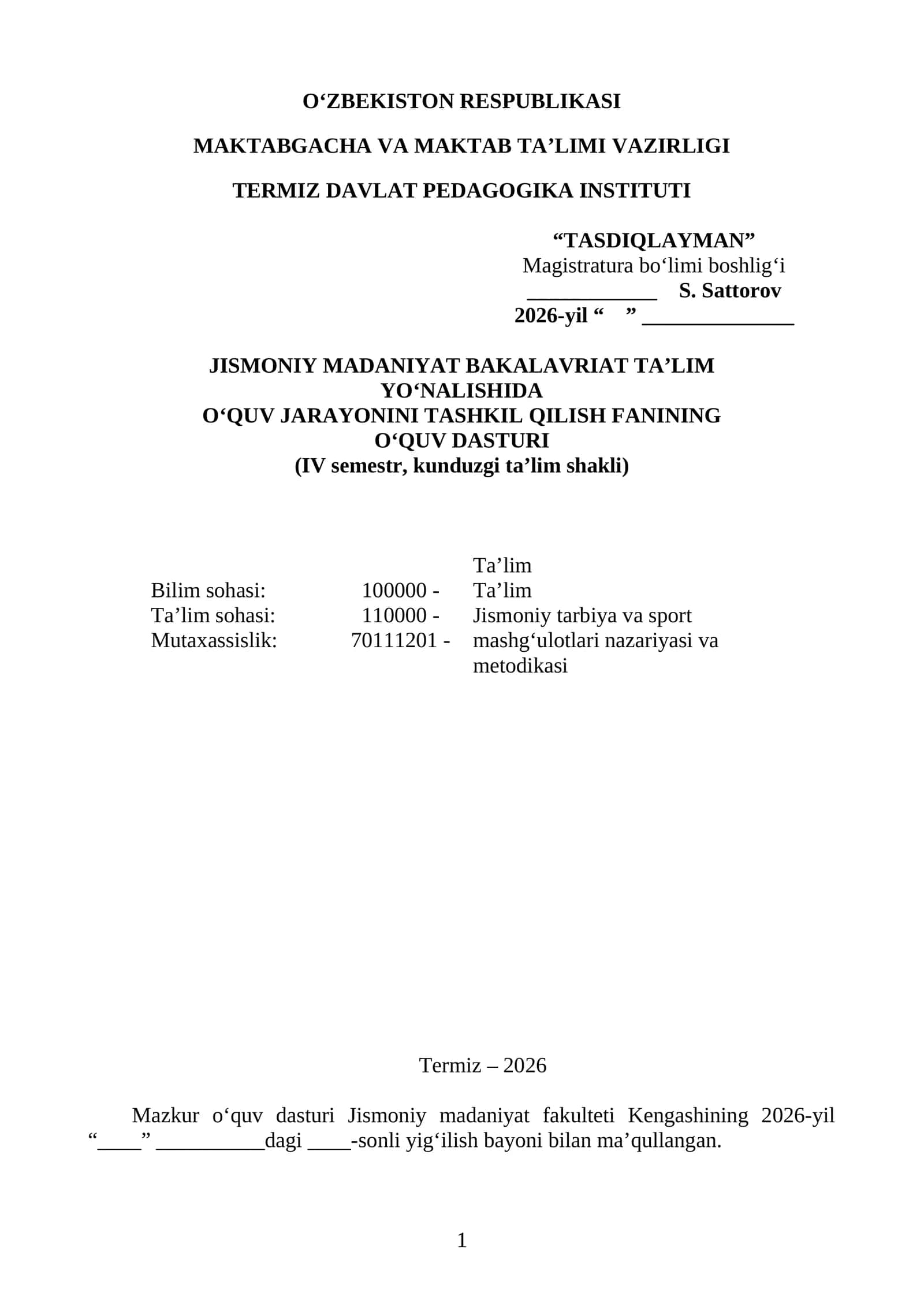 JISMONIY MADANIYAT BAKALAVRIAT TA’LIM YO‘NALISHIDA O‘QUV JARAYONINI TASHKIL QILISH o'quv dasturi 2026