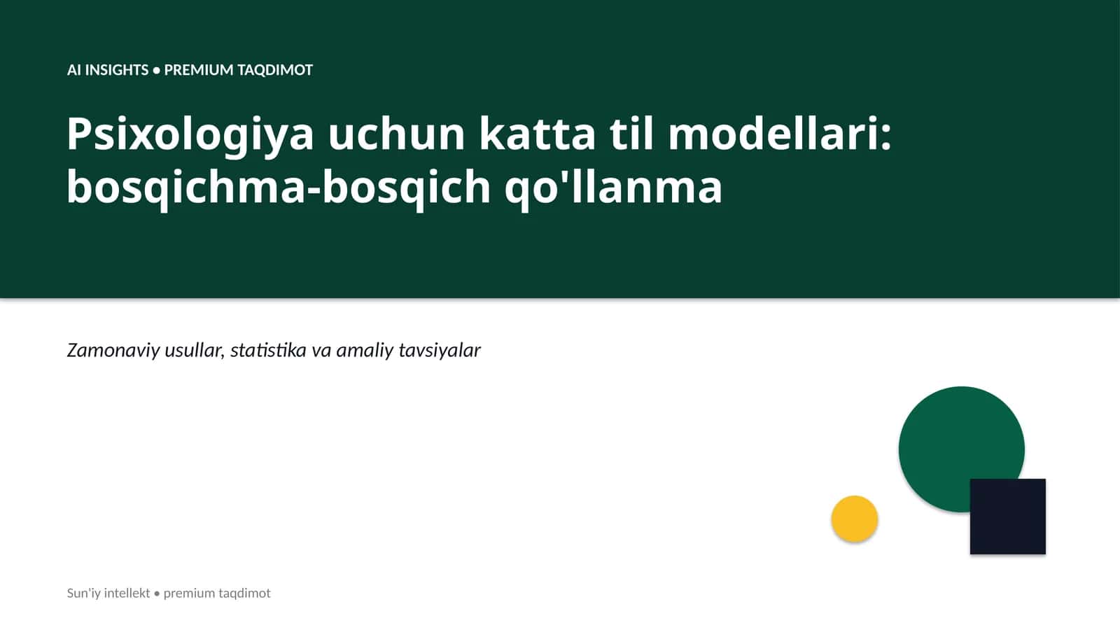 Psixologiya uchun katta til modellari: bosqichma-bosqich qo'llanma