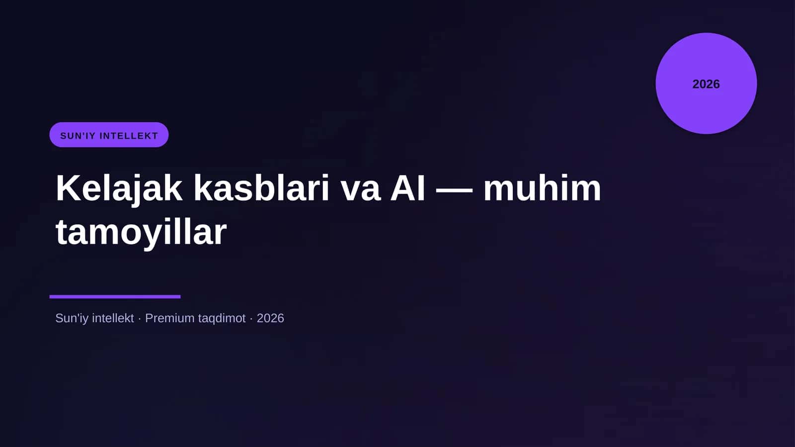 Kelajak kasblari va AI — muhim tamoyillar