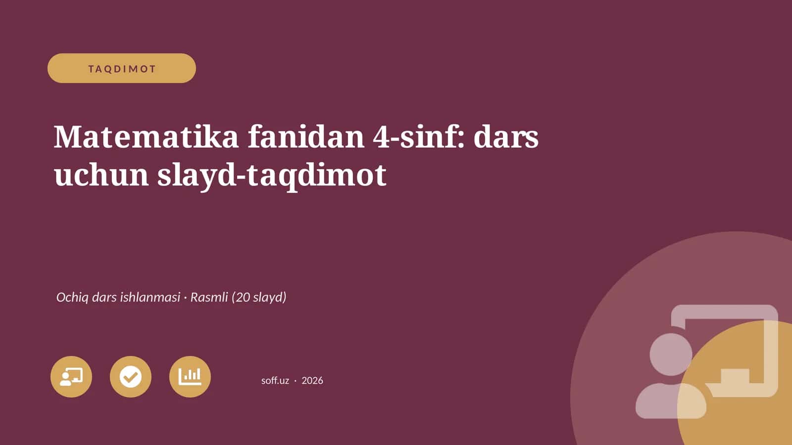 Matematika fanidan 4-sinf: dars uchun slayd-taqdimot