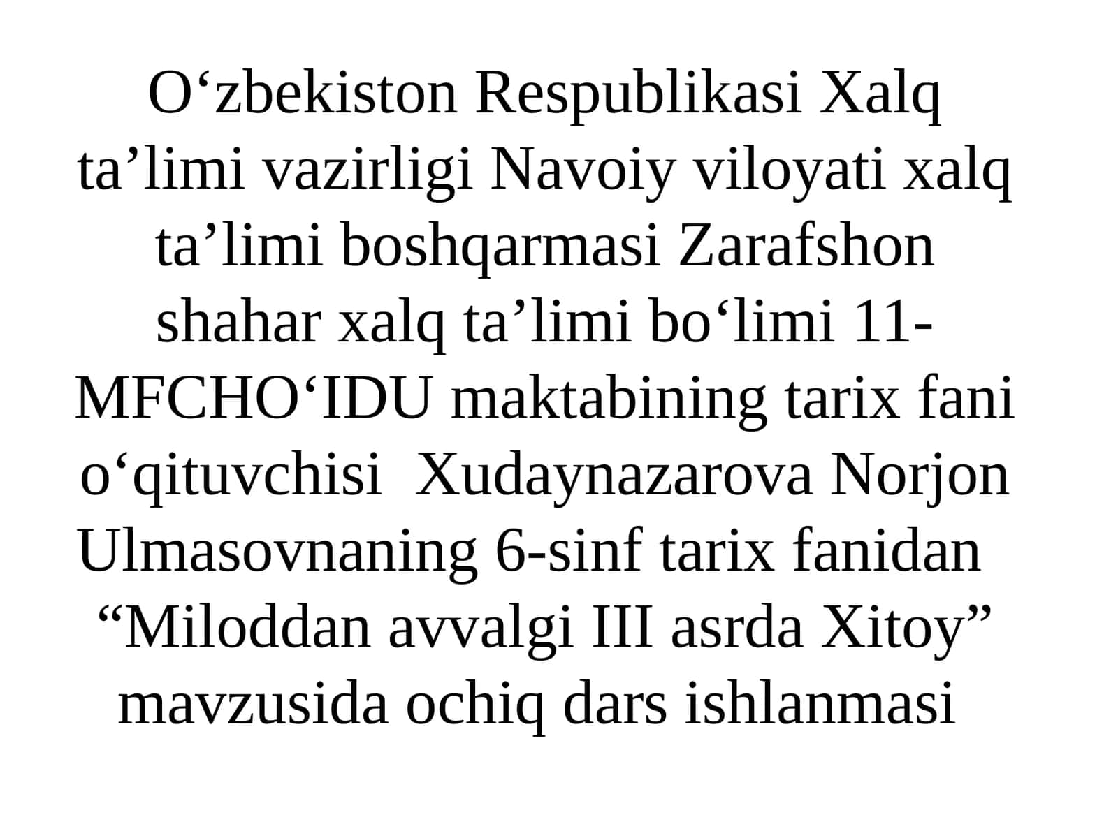 6-sinf Tarix fanidan Miloddan avvalgi III asrlarda Xitoy dars ishlanma