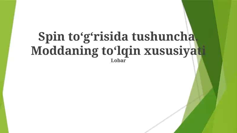 Spin va to'lqin tushunchasi
