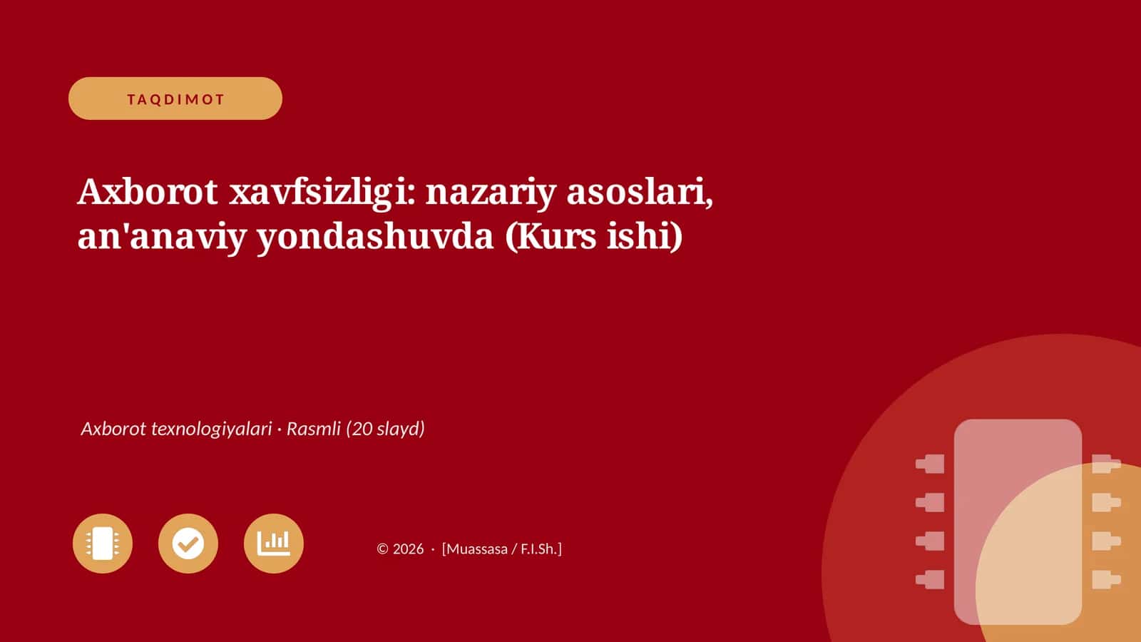 Axborot xavfsizligi: nazariy asoslari, an'anaviy yondashuvda (Kurs ishi)