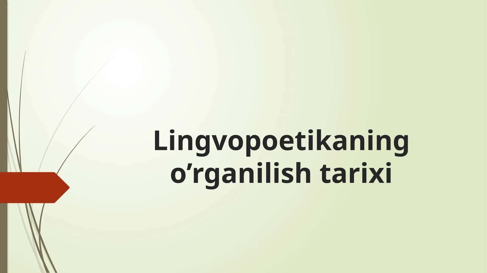 Lingvopoetikaning o’rganilish tarixi