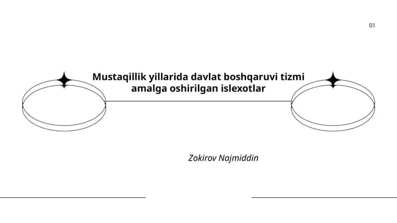Mustaqillik yillarida davlat boshqaruvi tizmi amalga oshirilgan islexotlar