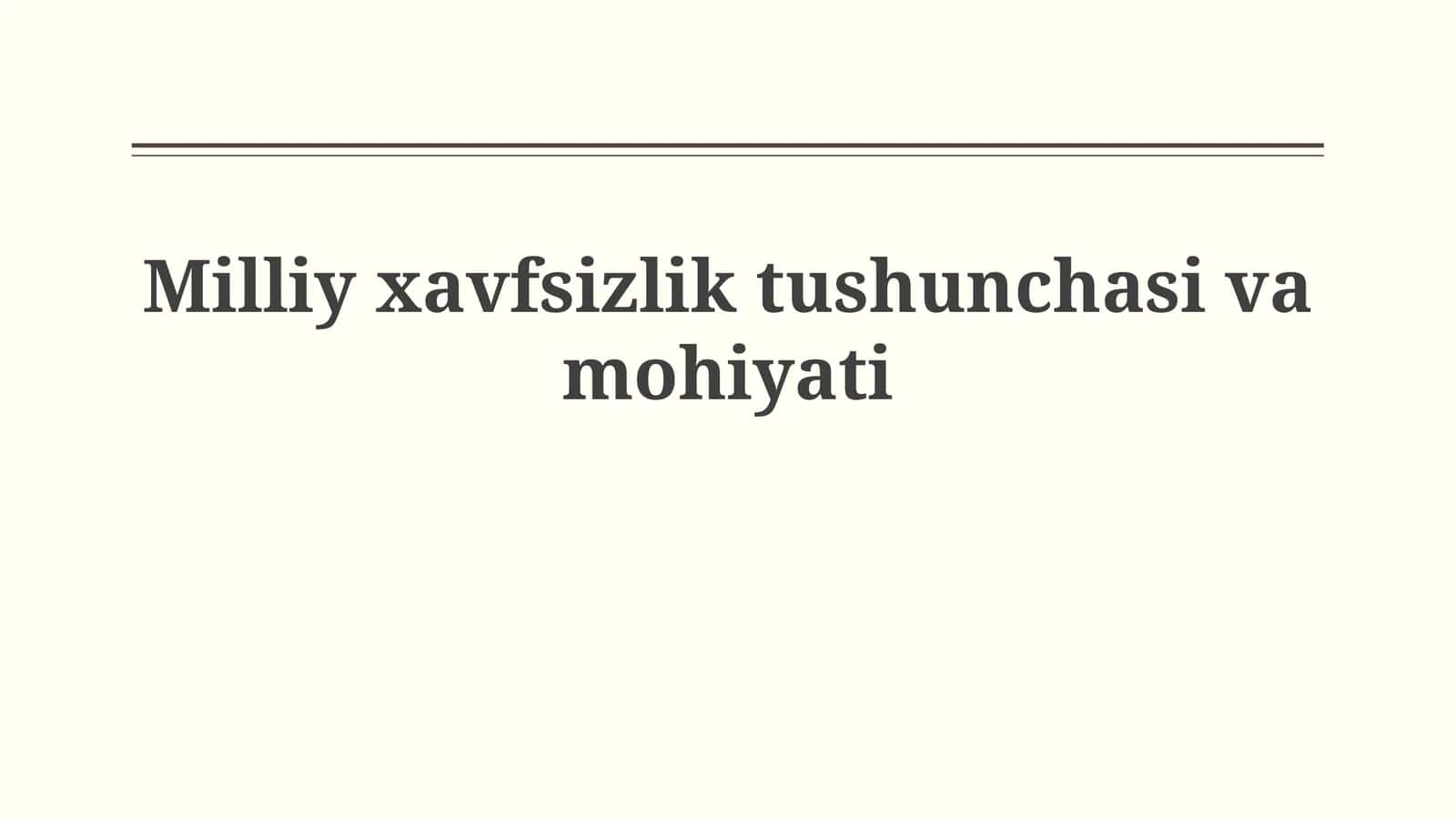 Milliy xavfsizlik tushunchasi
