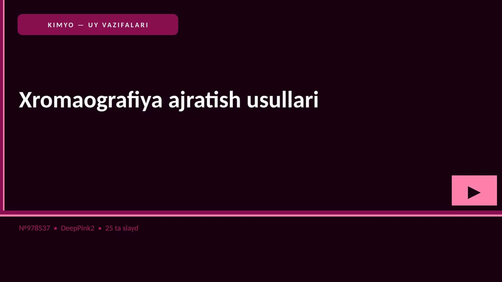KIMYO — UY VAZIFALARI Xromaografiya ajratish usullari