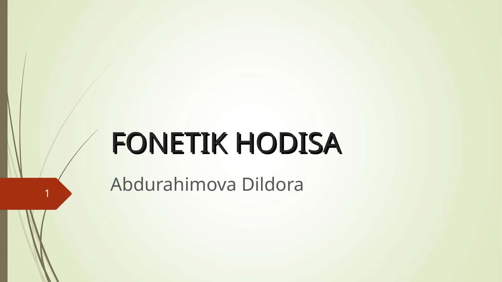 FONETIK HODISA