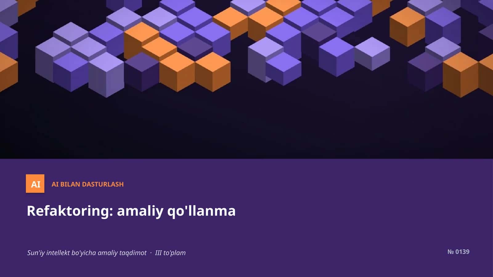 Refaktoring: amaliy qo'llanma