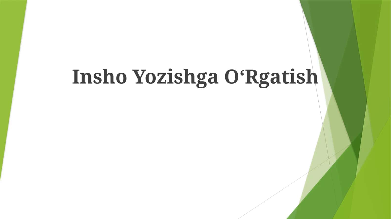 Insho Yozishga OʻRgatish