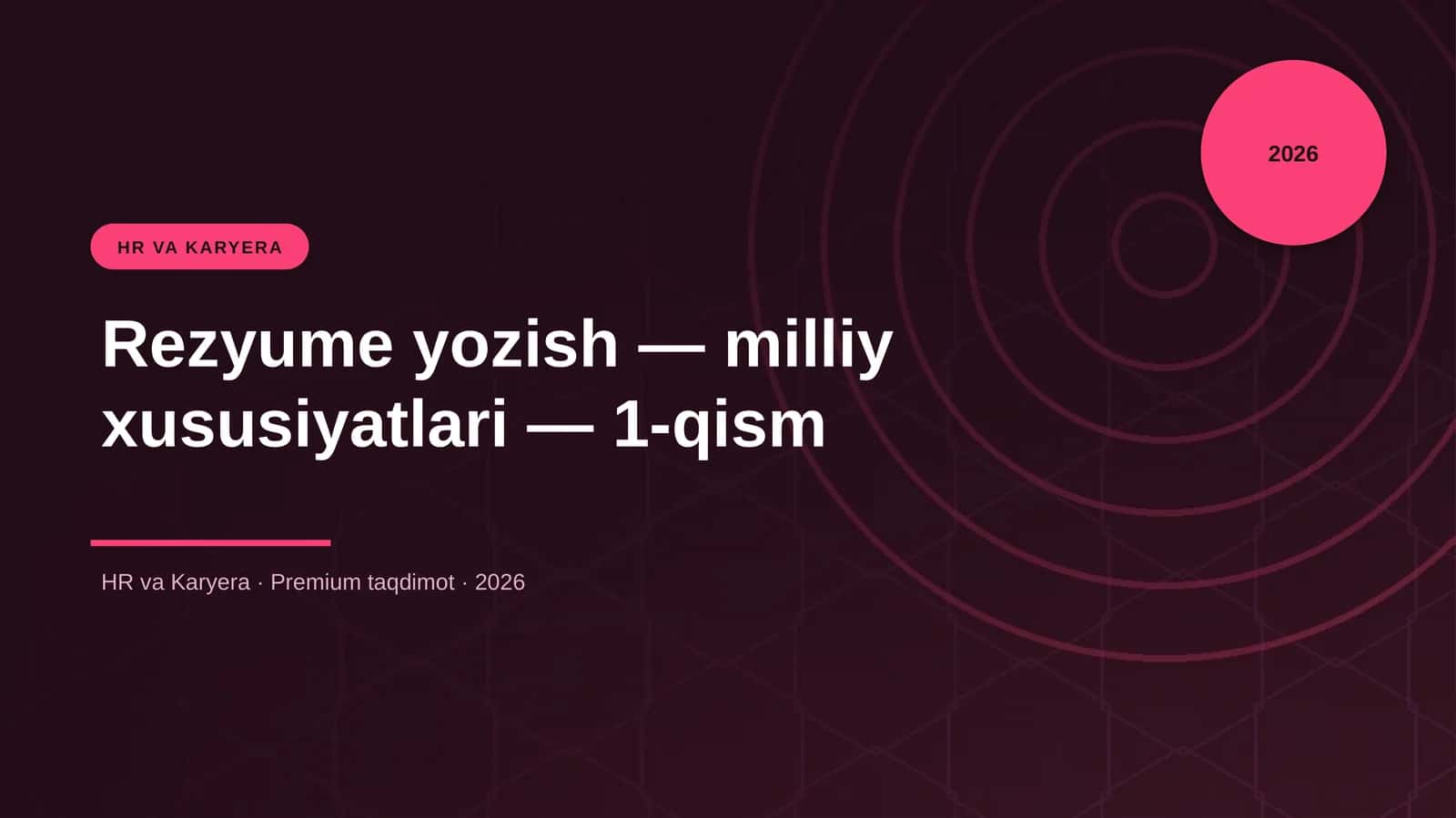 Rezyume yozish — milliy xususiyatlari — 1-qism