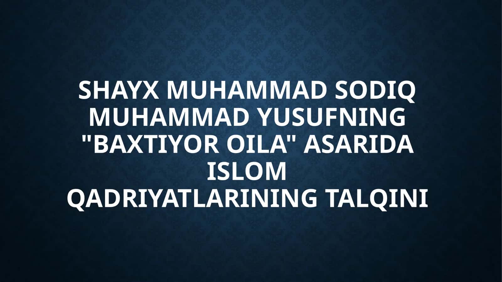 Baxtiyor oila