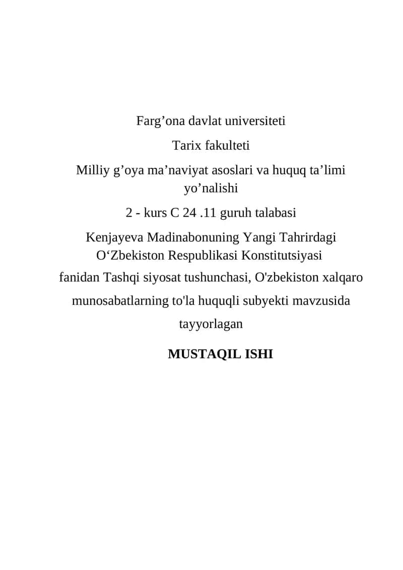 Tashqi siyosat tushunchasi, O'zbekiston xalqaro munosabatlarning to'la huquqli subyekti