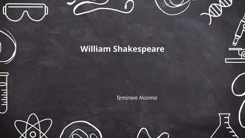 William Shakespeare