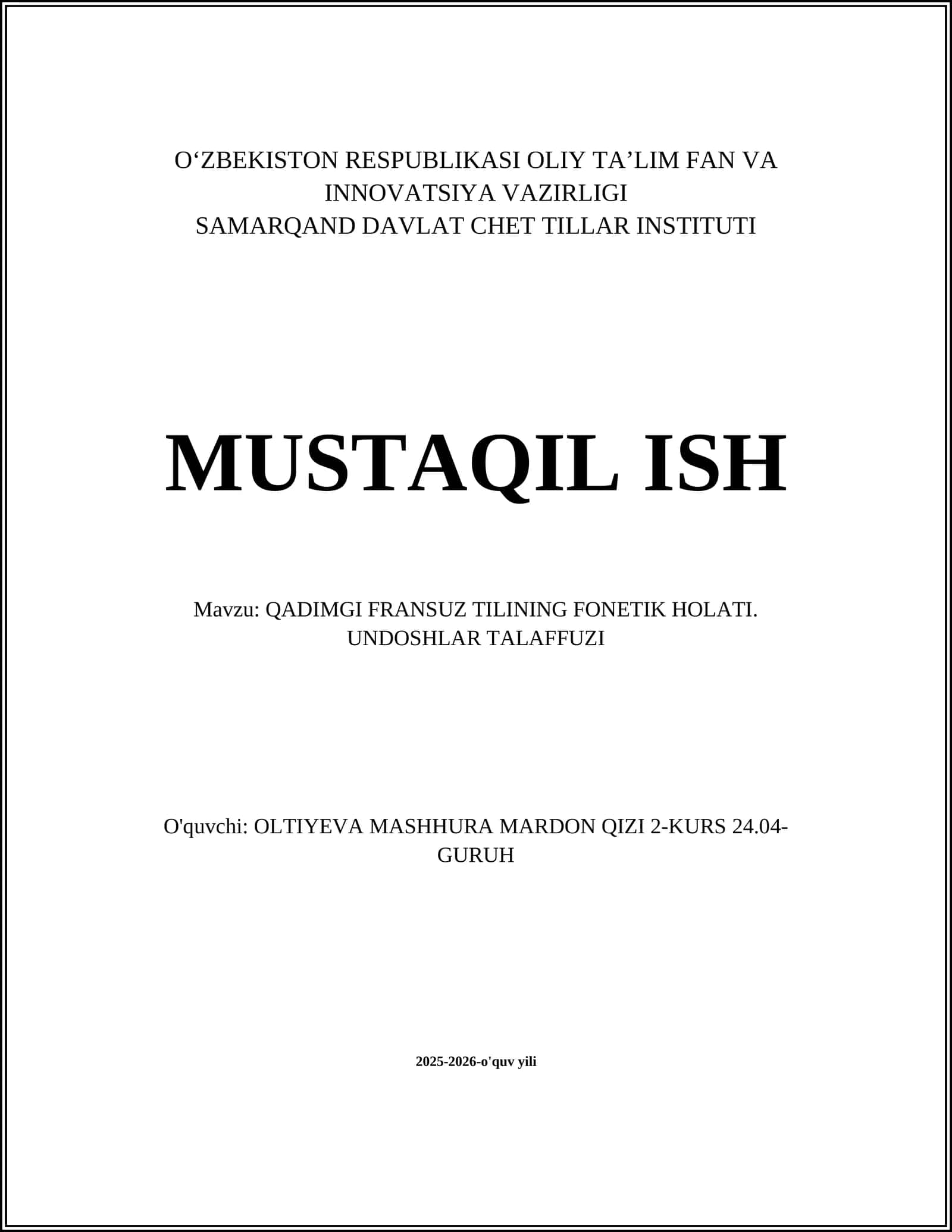 QADIMGI FRANSUZ TILINING FONETIK HOLATI. UNDOSHLAR TALAFFUZI