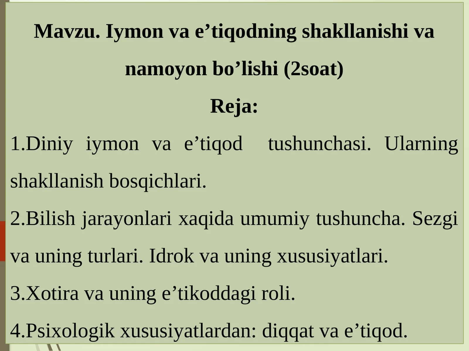 Iymon va e’tiqodning shakllanishi va namoyon bo’lishi