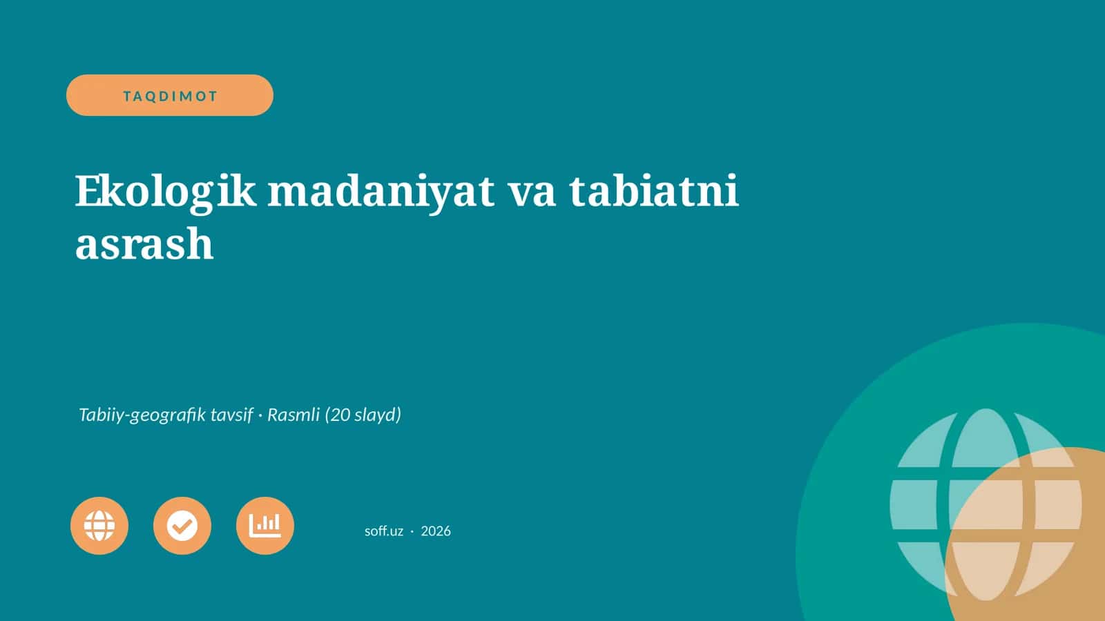 Ekologik madaniyat va tabiatni asrash