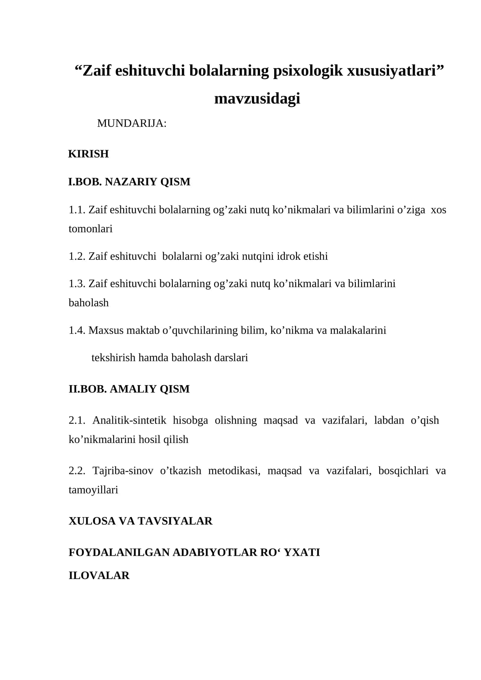 Zaif eshituvchi bolalarning psixologik xususiyatlari